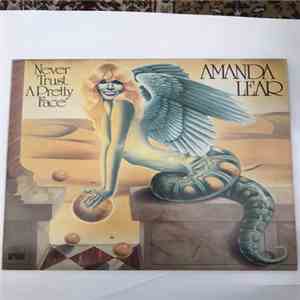 Amanda Lear - Never Trust A Pretty Face album