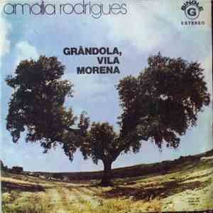 Amália Rodrigues - Grândola, Vila Morena album