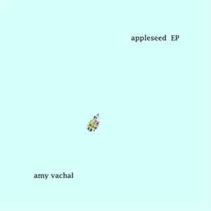 Amy Vachal - Appleseed EP album