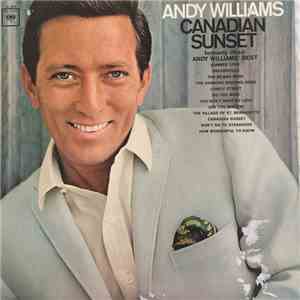 Andy Williams - Canadian Sunset album