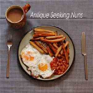 Antique Seeking Nuns - Double Egg With Chips And Beans (And A Tea) album