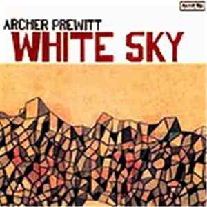 Archer Prewitt - White Sky album