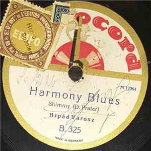 Arpád Varosz - Harmony Blues / Sun-Kist Rose album