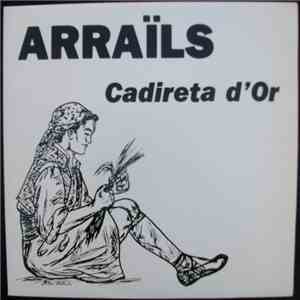 Arraïls - Cadireta D'Or album