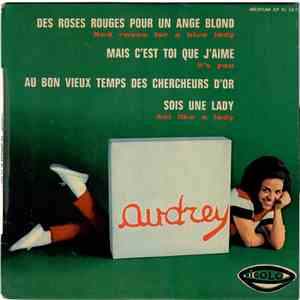 Audrey - Des Roses Rouges Pour Un Ange Blond (Red Roses For A Blue Lady) album
