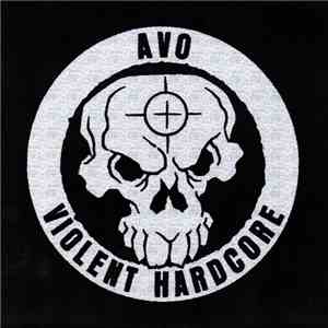 AVO - Violent Hardcore - The Demo Sessions '98 album