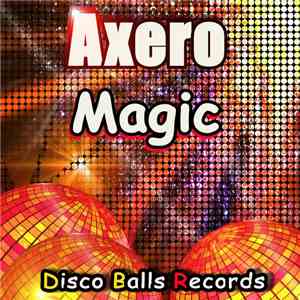 Axero - Magic album