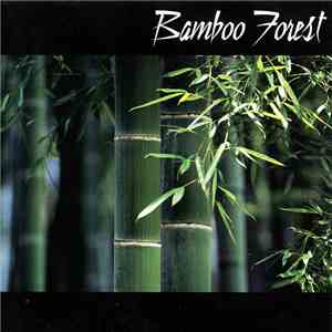 Bamboo Forest - Bamboo Forest album