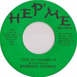 Barbara George - I Got My Guards Up album