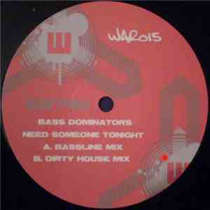 Bass Dominators - Need Someone Tonight album