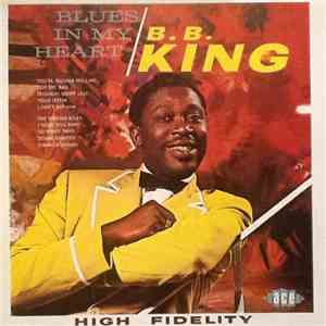 B.B. King - Blues In My Heart album