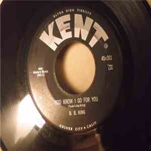 B.B. King - You Know I Go For You / Why Do Everything Happen album