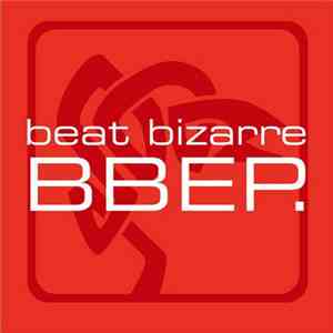 Beat Bizarre - BBEP. album