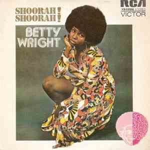 Betty Wright - Shoorah! Shoorah! album