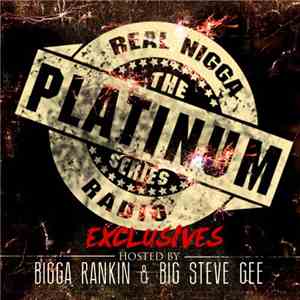 Bigga Rankin & Big Steve Gee - WRNR Exclusives album