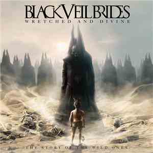 Black Veil Brides - Wretched And Divine: The Story Of The Wild Ones album