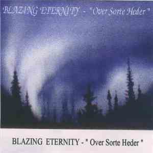 Blazing Eternity - Over Sorte Heder album