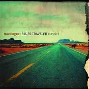 Blues Traveler - Travelogue: Blues Traveler Classics album