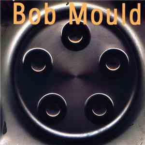 Bob Mould - Bob Mould album