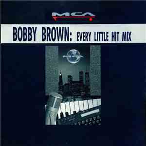 Bobby Brown - Every Little Hit Mix album