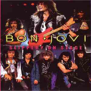Bon Jovi - Slippery On Stage album