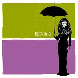 Boss Hog - Boss Hog album