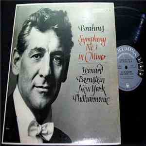 Brahms - Leonard Bernstein, New York Philharmonic - Symphony No. 1 In C Minor album