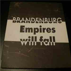 Brandenburg  - Empires Will Fall album