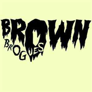 Brown Brogues - Born To Lose album