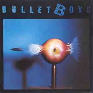 BulletBoys - Bullet Boys album
