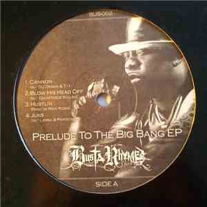 Busta Rhymes - Prelude To The Big Bang EP album
