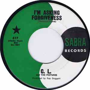 C. L. And The Pictures - I'm Asking Forgiveness album