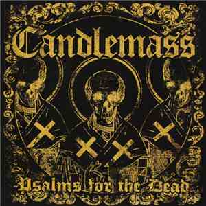Candlemass - Psalms For The Dead album