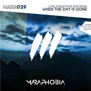 Carl Daylim Feat. Rita Raga - When The Day Is Gone album