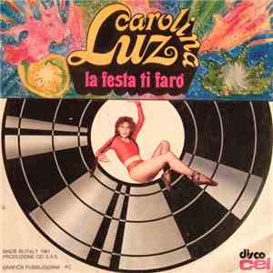 Carolina Luz - La Festa Ti Farò album