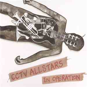 CCTV Allstars - In Operation album