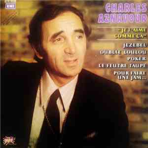 Charles Aznavour - Je T'aime Comme Ça album