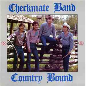 Checkmate Band - Country Bound album