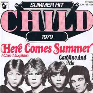 Child  - Here Comes Summer I Can't Explain album