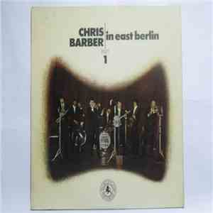 Chris Barber - In East Berlin - Vol. 1 album