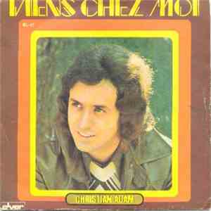 Christian Adam - Viens Chez Moi album