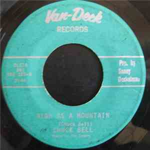 Chuck Bell  - High As A Mountain / Oh What A Feeling album