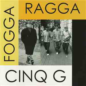 Cinq G - Fogga Ragga album