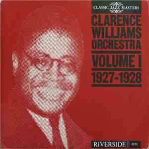 Clarence Williams Orchestra - Volume I 1927-1928 album