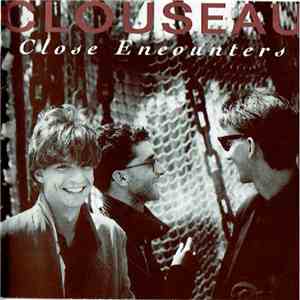 Clouseau - Close Encounters album