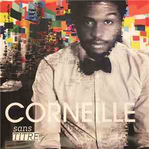 Corneille - Sans Titre album