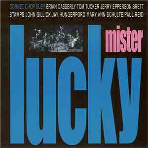 Cornet Chop Suey - Mr. Lucky album