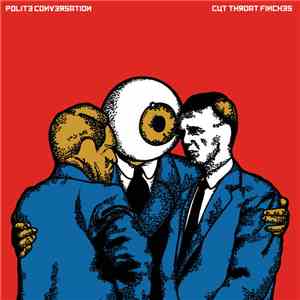 Cut Throat Finches - Polite Conversation album