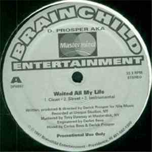 D. Prosper - Waited All My Life / Hip Hop Heads album