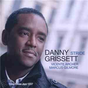 Danny Grissett - Stride album